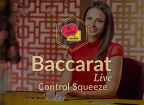 Baccarat Control Squeeze